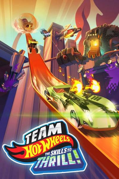 Team Hot Wheels - Skills to Thrill