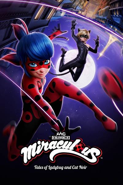 Miraculous: Tales of Ladybug & Cat Noir