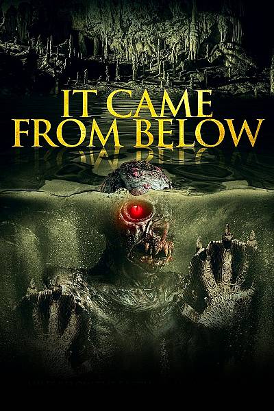 It Came From Below