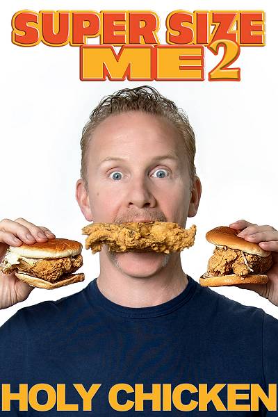 Super Size Me 2 : Heilige kip!