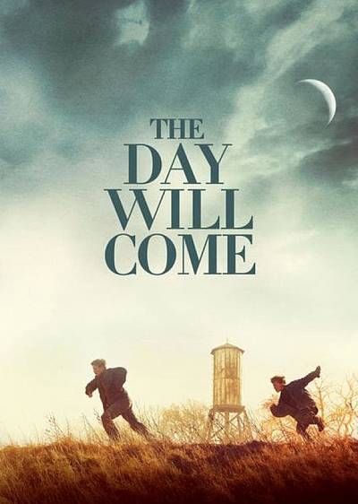 The Day will Come
