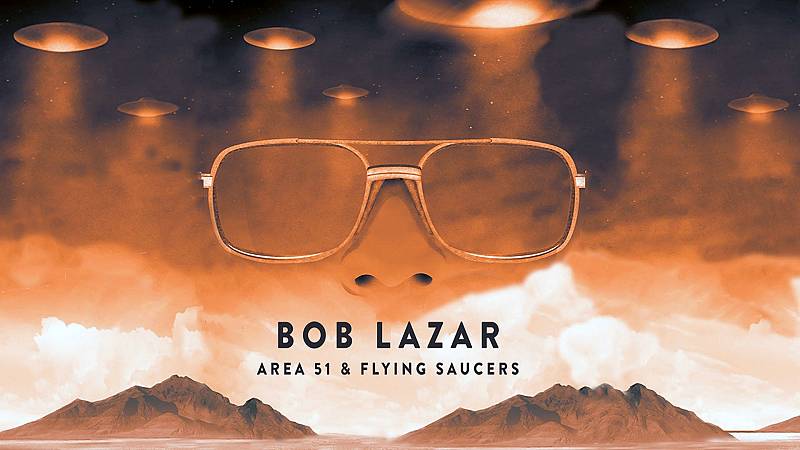 background Bob Lazar: Area 51 and Flying Saucers