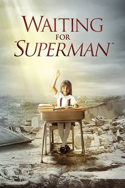 Waiting For Superman