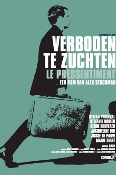 Verboden te zuchten