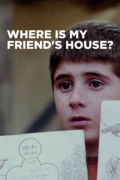 Where Is the Friend's House?