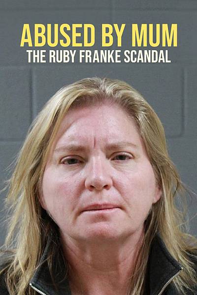 Abused By Mum: The Ruby Franke Scandal