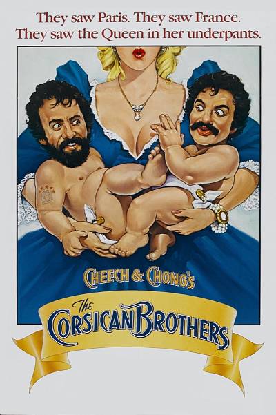 Cheech and Chong's The Corsican Brothers