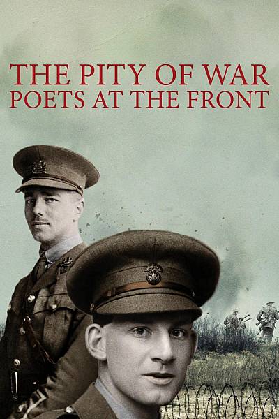 The Pity of War: Poets at the Front