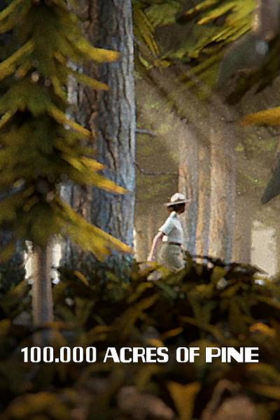 100,000 Acres of Pine