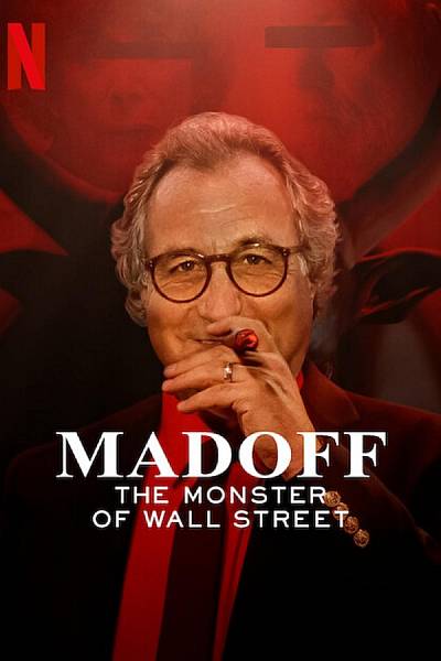 MADOFF: The Monster of Wall Street
