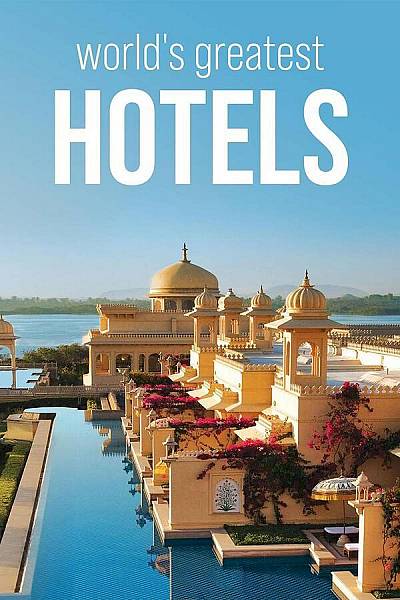 's Werelds meest iconische hotels