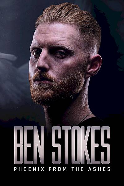 Ben Stokes: Phoenix from The Ashes