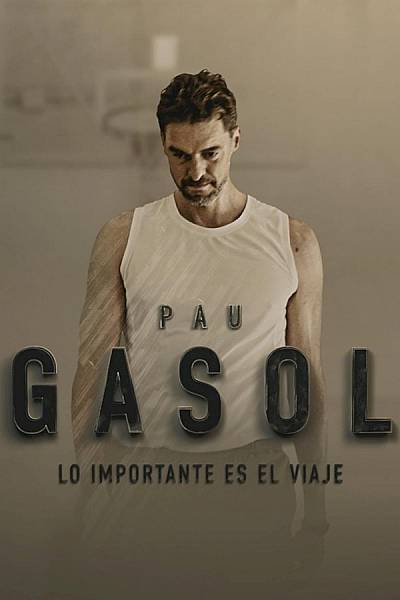 Pau Gasol: It's About the Journey