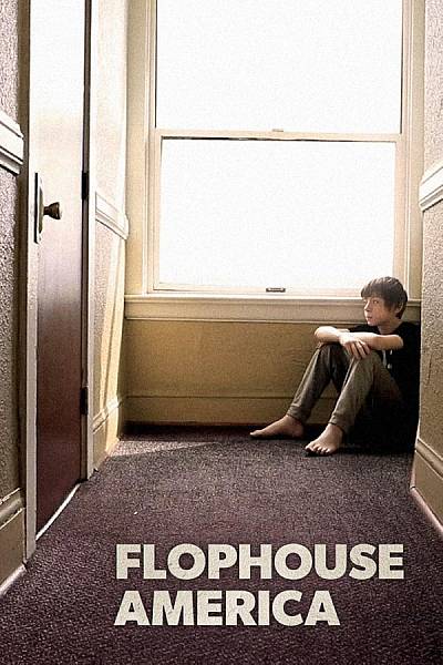 Flophouse America