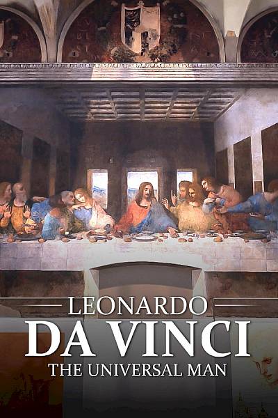 Leonardo Da Vinci The Universal Man