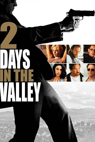 2 Days in the Valley