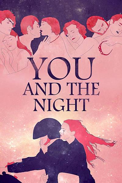 You and the Night