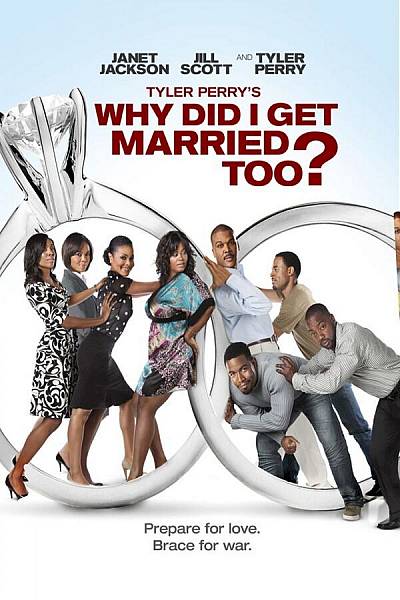 Why Did I Get Married Too