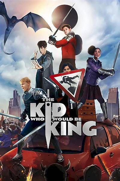 The Kid Who Would Be King