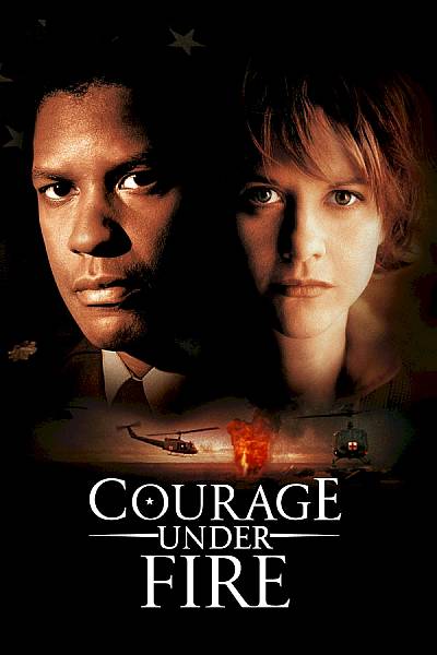 Courage Under Fire