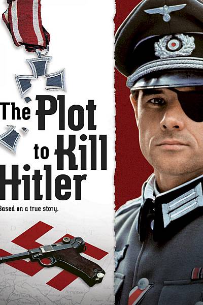 The Plot to Kill Hitler
