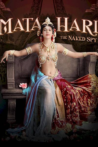 Mata Hari: The Naked Spy