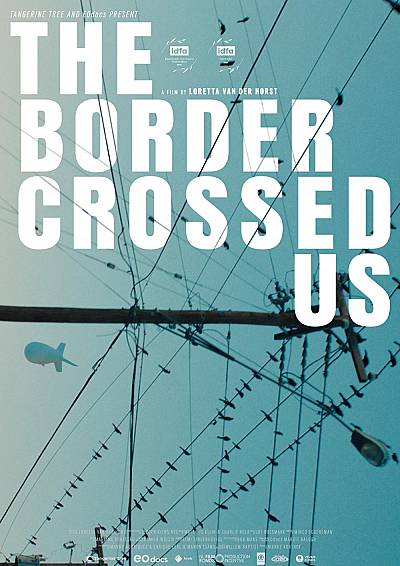 The Border Crossed Us