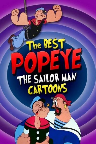 Best Popeye The Sailor Man Cartoons