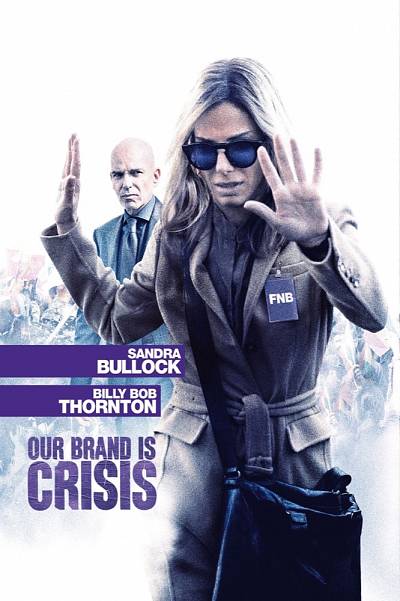 Our Brand is Crisis