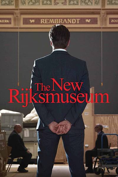 Het Nieuwe Rijksmuseum: De film