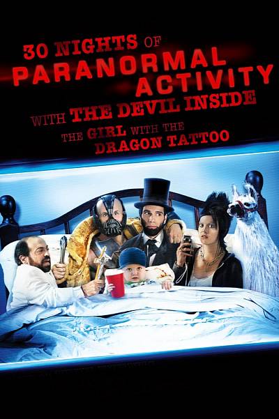30 Nights of Paranormal Activity with the Devil Inside the Girl with the Dragon Tattoo