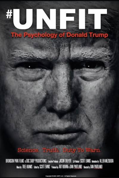 Unfit: The psychology of Donald Trump