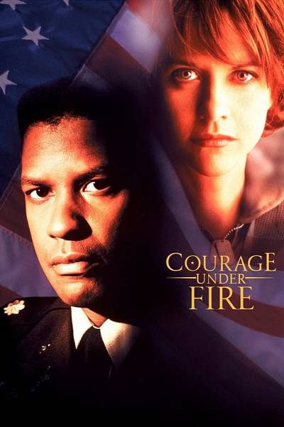 Courage Under Fire