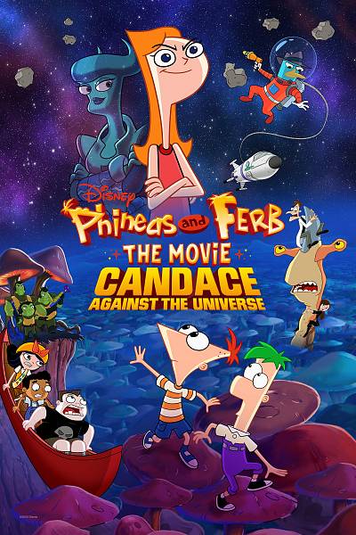 De Phineas en Ferb film: Candace tegen het heelal