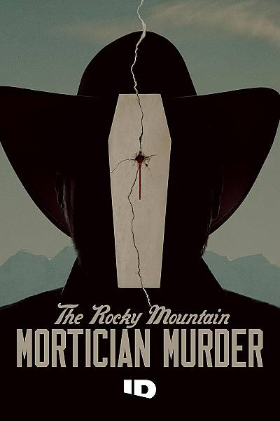 The Rocky Mountain Mortician Murder