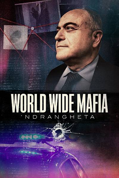 World Wide Mafia 'Ndrangheta