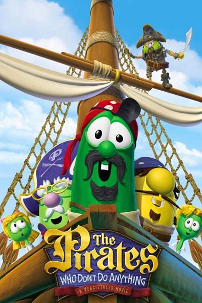 Pirates Who Don't Do Anything: A VeggieTales Movie