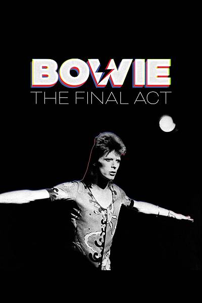 David Bowie: The Final Act