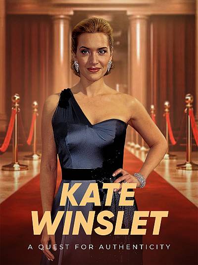 Kate Winslet - A quest for authenticity