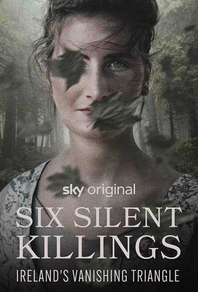 Six Silent Killings: Ireland’s Vanishing Triangle