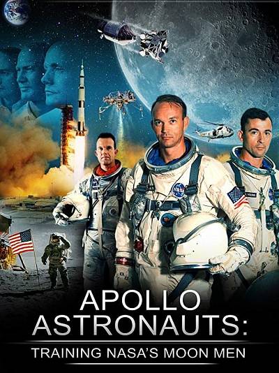 Apollo Astronauts: Training Nasa's Moon Men