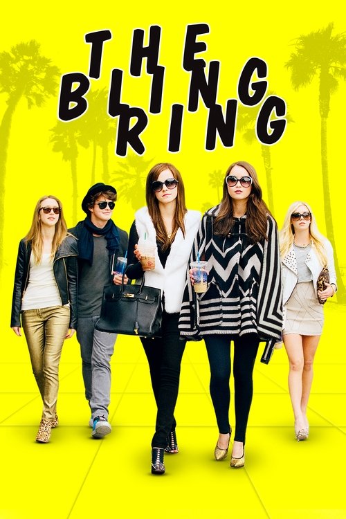 The Bling Ring The Bling Ring