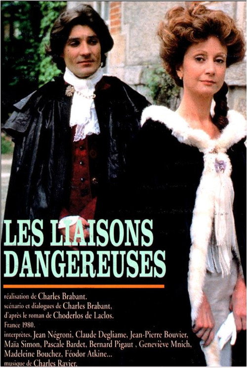 Les liaisons dangereuses Les liaisons dangereuses