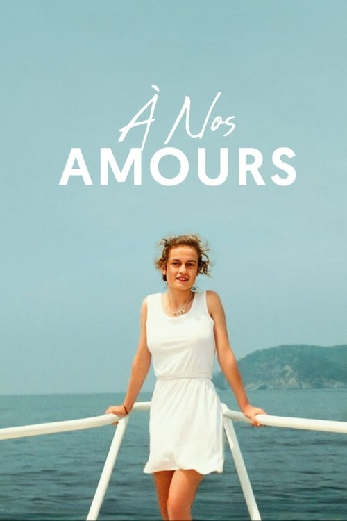 A Nos Amours A Nos Amours