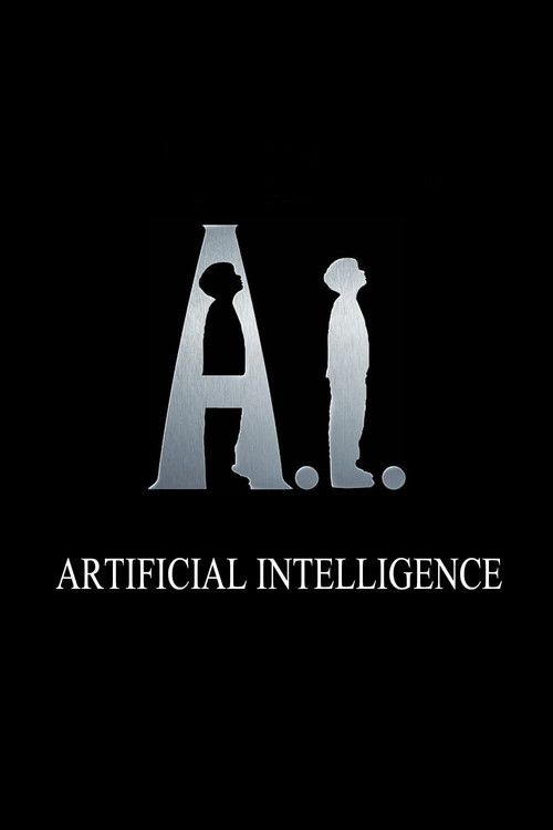 Artificial Intelligence: AI Artificial Intelligence: AI