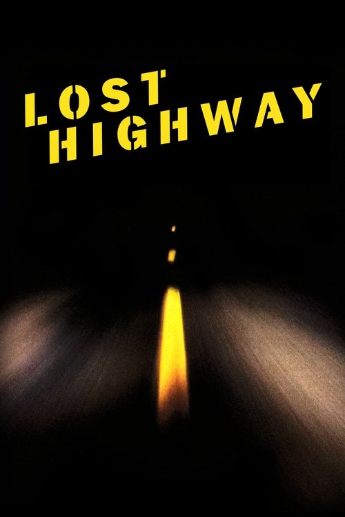 Lost Highway Lost Highway