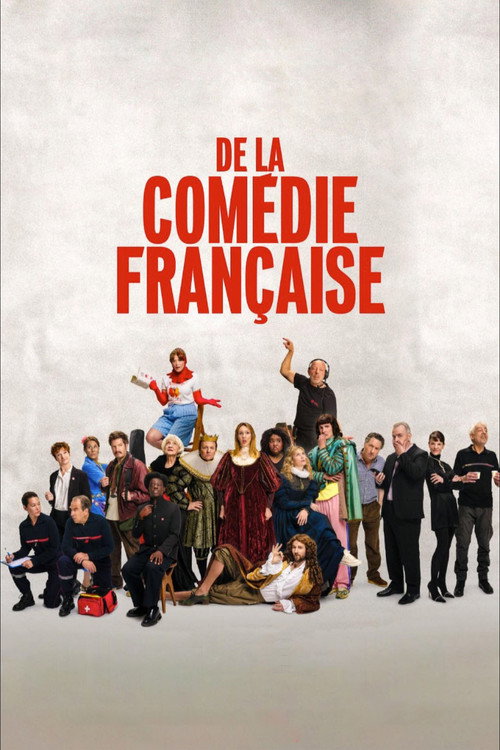 De la Comédie-Française De la Comédie-Française