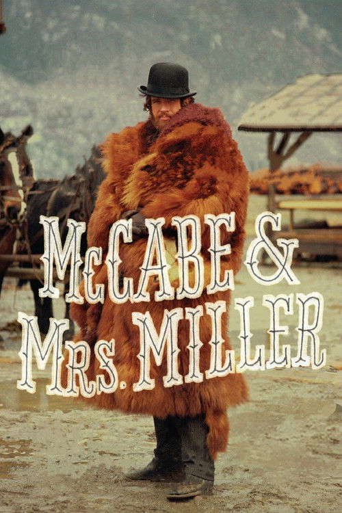McCabe And Mrs. Miller McCabe And Mrs. Miller