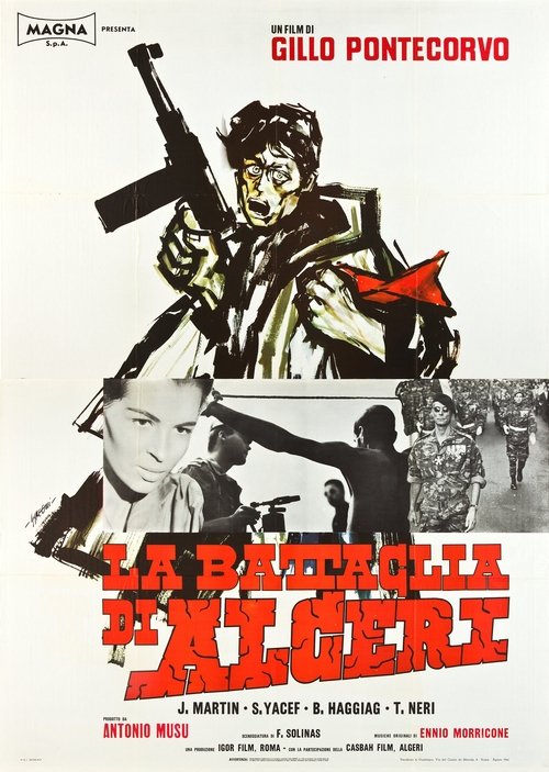 The Battle of Algiers The Battle of Algiers