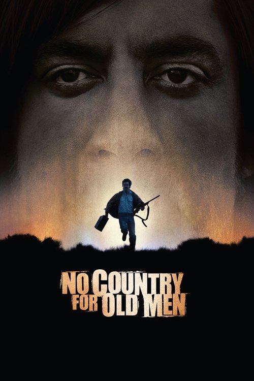 No Country for Old Men No Country for Old Men